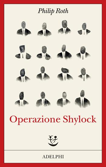 Operazione Shylock. Una confessione - Philip Roth - Libro Adelphi 2026, Fabula | Libraccio.it