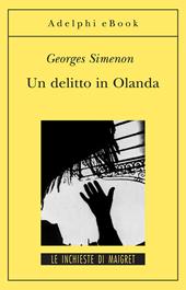  Un delitto in Olanda