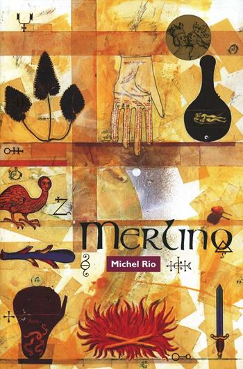 Merlino - Michel Rio - Libro Instar Libri 2000, Narrativa/Mente | Libraccio.it
