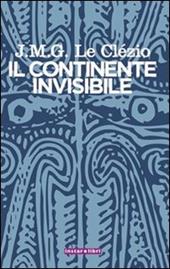 Il continente invisibile