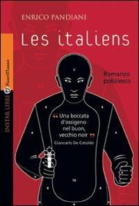 Les italiens - Enrico Pandiani - Libro Instar Libri 2009, FuoriClasse | Libraccio.it