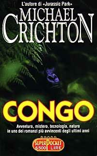 Congo - Michael Crichton - Libro RL Libri 1997, Superpocket. Best seller | Libraccio.it