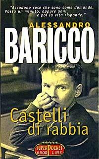 Castelli di rabbia - Alessandro Baricco - Libro RL Libri 1997, Superpocket. Best seller | Libraccio.it