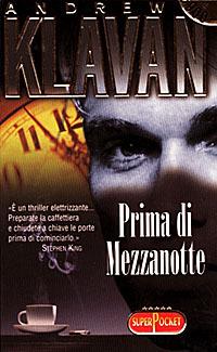 Prima di mezzanotte - Andrew Klavan - Libro RL Libri 1998, Superpocket. Best seller | Libraccio.it