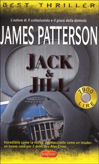 Jack & Jill - James Patterson - Libro RL Libri 2001, Superpocket. Best thriller | Libraccio.it