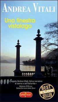 Una finestra vistalago - Andrea Vitali - Libro RL Libri 2006, Superpocket. Best seller | Libraccio.it