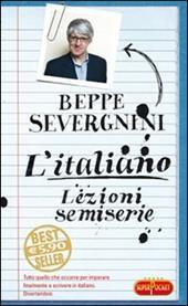 L'italiano. Lezioni semiserie