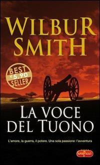 La voce del tuono - Wilbur Smith - Libro RL Libri 2010, Superpocket. Best seller | Libraccio.it