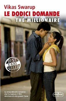 Le dodici domande - Vikas Swarup - Libro RL Libri 2011, Superpocket. Best seller | Libraccio.it