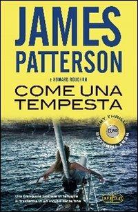 Come una tempesta - James Patterson - Libro RL Libri 2012, Superpocket. Best seller | Libraccio.it