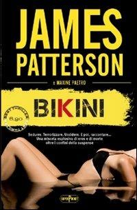Bikini - James Patterson, Maxine Paetro - Libro RL Libri 2013, Superpocket. Best thriller | Libraccio.it