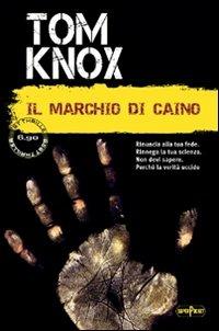 Il marchio di Caino - Tom Knox - Libro RL Libri 2013, Superpocket. Best thriller | Libraccio.it