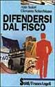 Difendersi dal fisco - Aldo Soleri, Giovanna Sciacchitano - Libro Franco Angeli 1997, Soldi | Libraccio.it