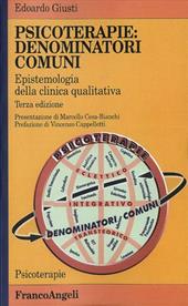 Psicoterapie, denominatori comuni. Epistemologia della clinica quantitativa