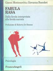 Fabula rasa. Dalla favola interpretata alla favola narrata