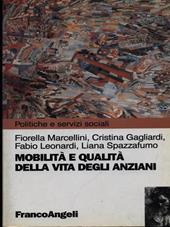 Mobilità e qualità della vita degli anziani