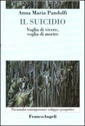 Il suicidio. Voglia di vivere, voglia di morire