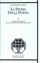 La storia della poesia. Vol. 1: I fiumi delle origini. Il divenire della poesia in Egitto e Mesopotamia.