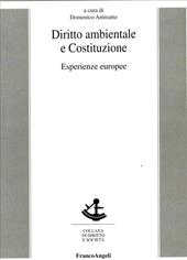 Diritto ambientale e Costituzione. Esperienze europee