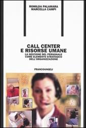 Call center e risorse umane. La gestione del personale come elemento strategico dell'organizzazione