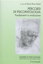 Percorsi di psicopatologia. Fondamenti in evoluzione