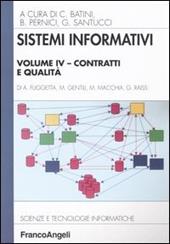 Sistemi informativi. Vol. 4: Contratti e qualità.