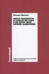 Nuove prospettive di analisi dei costi e dei ricavi nelle imprese alberghiere