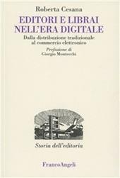 Editori e librai nell'era digitale. Dalla distribuzione tradizionale al commercio elettronico