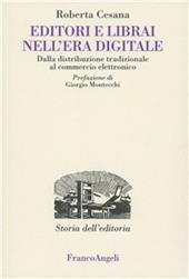 Editori e librai nell'era digitale. Dalla distribuzione tradizionale al commercio elettronico