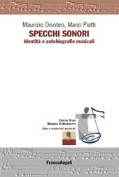 Specchi sonori. Identità e autobiografie musicali