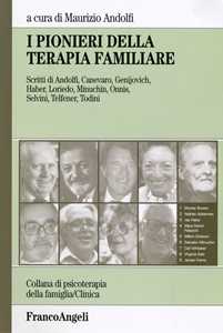 Image of I pionieri della terapia familiare