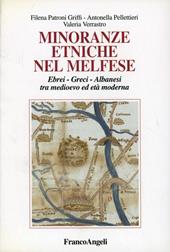 Minoranze etniche nel melfese. Ebrei, greci, albanesi tra Medioevo ed età moderna