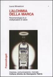 L' alchimia della marca. Fenomenologia di un moltiplicatore di valore