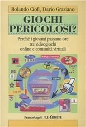 Giochi pericolosi? Perché i giovani passano ore tra videogiochi online e comunità virtuali