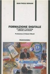 Formazione digitale. Progettare l'e-learning centrato sull'utente