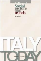 Italy today 2002. Social picture and trends