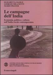 Le campagne dell'India. Economia, politica e cultura nell'India rurale contemporanea