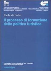 Il processo di formazione della politica turistica