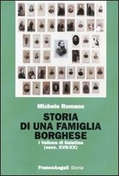 Storia di una famiglia borghese. I Vallone di Galatina (sec. XVII-XX)