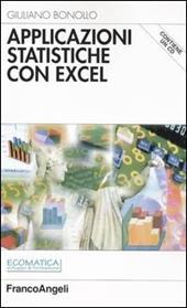 Applicazioni statistiche con Excel. Con CD-ROM