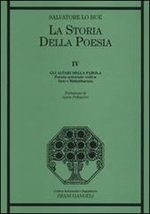 La storia della poesia. Vol. 4: Gli altari della parola. Poesia orientale vedica. Inni e Mahabharata.