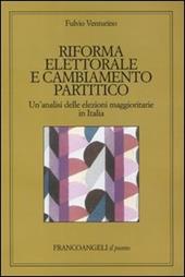 Riforma elettorale e cambiamento partitico. Un'analisi delle elezioni maggioritarie in Italia