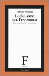 Lo sguardo del funambolo. Esperienze di estetica nietzscheana