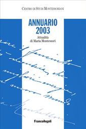 Annuario 2003. Attualità di Maria Montessori