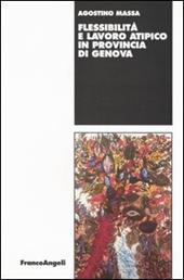 Flessibilità e lavoro atipico in provincia di Genova