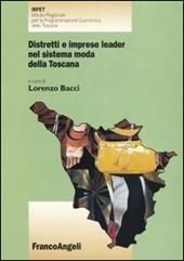 Distretti e imprese leader nel sistema moda della Toscana