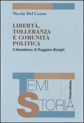 Libertà, tolleranza e comunità politica. Il liberalismo di Ruggero Bonghi