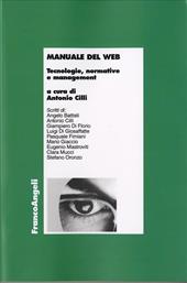 Manuale del web. Tecnologie, normative e management
