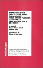 Sperimentazione dell'activity based management nella sanità pubblica: l'esperienza dell'azienda Usl 3 di Pistoia
