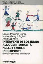 Interventi di sostegno alla genitorialità nelle famiglie ricomposte. Giuristi e psicologi a confronto